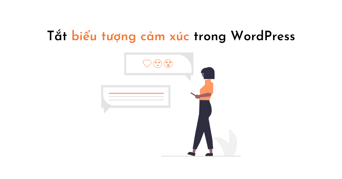 Cách tắt biểu tượng cảm xúc trong WordPress